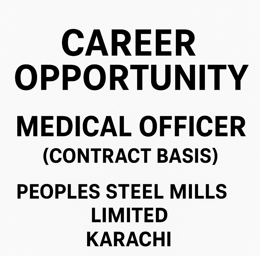 Career Opportunity: Medical Officer at Peoples Steel Mills Limited, Karachi
