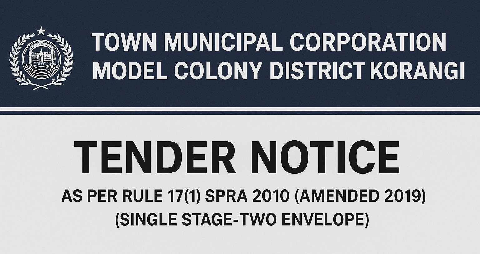 Town Municipal Corporation Model Colony District Korangi Announces Major Development Tenders for FY 2025–26